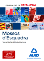 MOSSOS D`ESQUADRA. TEMARI DE LMBIT B: INSTITUCIONAL