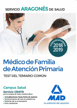 MDICO DE FAMILIA DE ATENCIN PRIMARIA DEL SERVICIO ARAGONS DE SALUD. TEST DEL