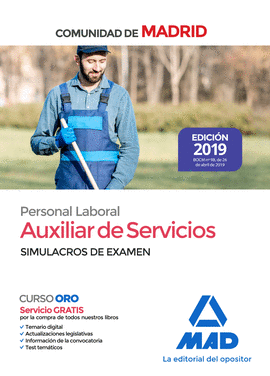 AUXILIAR DE SERVICIOS. PERSONAL LABORAL DE LA COMUNIDAD DE MADRID SIMULACROS DE