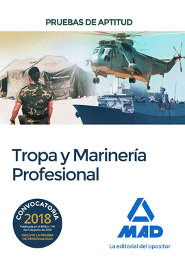 PRUEBAS DE APTITUD PARA EL ACCESO A TROPA Y MARINERA PROFESIONAL