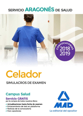 CELADOR DEL SERVICIO ARAGONS DE SALUD (SALUD-ARAGN). SIMULACROS DE EXAMEN