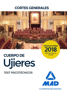 CUERPO DE UJIERES DE LAS CORTES GENERALES. TEST PSICOTCNICOS