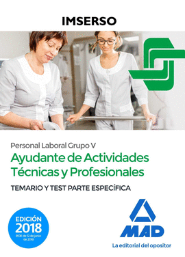 AYUDANTES DE ACTIVIDADES T�CNICAS Y PROFESIONALES DEL IMSERSO (PERSONAL LABORAL