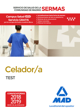 CELADOR/A DEL SERVICIO DE SALUD DE LA COMUNIDAD DE MADRID. TEST