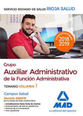 GRUPO AUXILIAR ADMINISTRATIVO DE LA FUNCI�N ADMINISTRATIVA DEL SERVICIO RIOJANO