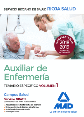 AUXILIAR DE ENFERMERA DEL SERVICIO RIOJANO DE SALUD. TEMARIO ESPECFICO VOLUMEN