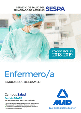 ENFERMERO/A DEL SERVICIO DE SALUD DEL PRINCIPADO DE ASTURIAS (SESPA). SIMULACROS