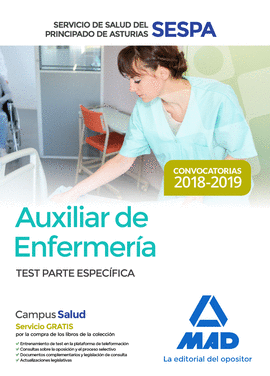 AUXILIAR DE ENFERMER�A DEL SERVICIO DE SALUD DEL PRINCIPADO DE ASTURIAS (SESPA).