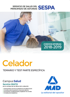 CELADOR DEL SERVICIO DE SALUD DEL PRINCIPADO DE ASTURIAS (SESPA). TEMARIO Y TEST