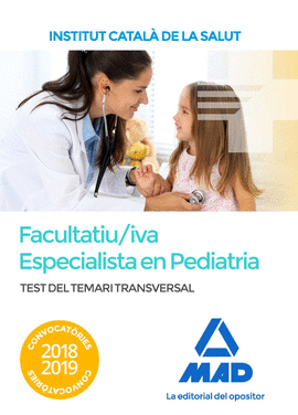 TEST DEL TEMARI TRANSVERSAL PER A LA CATEGORIA DE FACULTATIU/IVA ESPECIALISTA EN