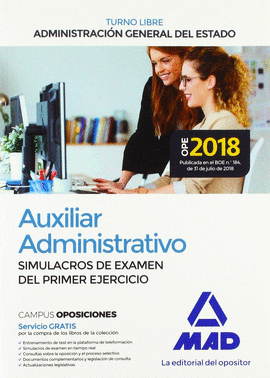 AUXILIAR ADMINISTRATIVO DE LA ADMINISTRACIN GENERAL DEL ESTADO (TURNO LIBRE).