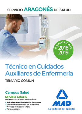 TCNICO EN CUIDADOS AUXILIARES DE ENFERMERA DEL SERVICIO ARAGONS DE SALUD. TEM