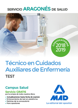 TCNICO EN CUIDADOS AUXILIARES DE ENFERMERA DEL SERVICIO ARAGONS DE SALUD. TES