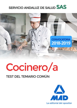 COCINERO/A DEL SERVICIO ANDALUZ DE SALUD. TEST DEL TEMARIO COMN