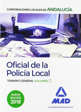 OFICIAL DE LA POLICA LOCAL DE ANDALUCA. TEMARIO GENERAL. VOLUMEN 2