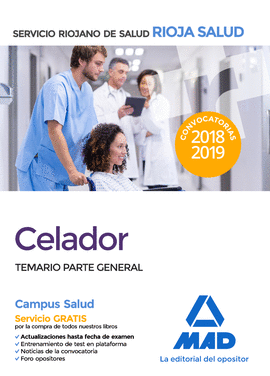 CELADORES DEL SERVICIO RIOJANO DE SALUD. TEMARIO PARTE GENERAL