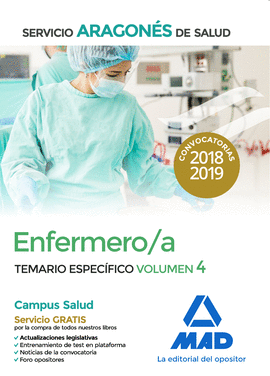 ENFERMERO/A DEL SERVICIO ARAGONS DE SALUD. TEMARIO ESPECFICO VOLUMEN 4