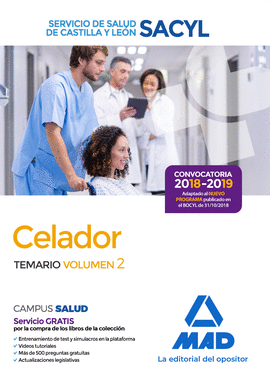 CELADOR DEL SERVICIO DE SALUD DE CASTILLA Y LEN (SACYL). TEMARIO VOLUMEN 2