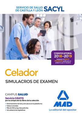 CELADOR DEL SERVICIO DE SALUD DE CASTILLA Y LEN (SACYL).  SIMULACROS DE EXAMEN