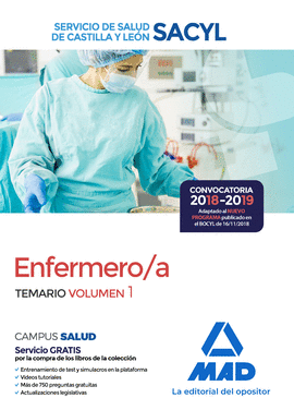 ENFERMERO/A DEL SERVICIO DE SALUD DE CASTILLA Y LEN (SACYL). TEMARIO VOLUMEN 1