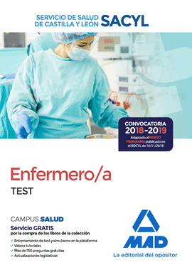 ENFERMERO/A DEL SERVICIO DE SALUD DE CASTILLA Y LEN (SACYL). TEST