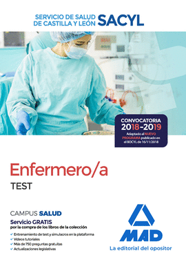 ENFERMERO/A DEL SERVICIO DE SALUD DE CASTILLA Y LE�N (SACYL). TEST