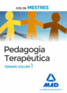 COS DE MESTRES. PEDAGOGIA TERAPUTICA TEMARI VOLUM 1