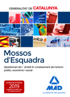 MOSSOS D`ESQUADRA. QESTIONARI DE LMBIT D: CONEIXEMENT DE L''ENTORN POLTIC, E