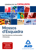 MOSSOS DESQUADRA. TEST PSICOTCNICS, DE PERSONALITAT I L?ENTREVISTA