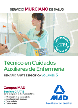 TCNICO EN CUIDADOS AUXILIARES DE ENFERMERA DEL SERVICIO MURCIANO DE SALUD. TEM