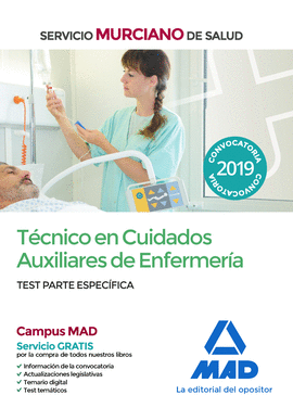 TCNICO EN CUIDADOS AUXILIARES DE ENFERMERA DEL SERVICIO MURCIANO DE SALUD. TES