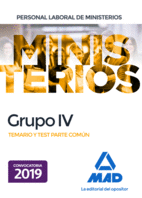 PERSONAL LABORAL DE MINISTERIOS GRUPO IV. TEMARIO Y TEST PARTE COMN