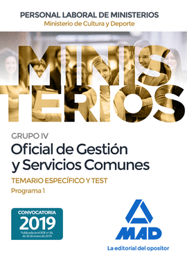 OFICIAL DE GESTION Y SERVICIOS COMUNES TEMARIO ESPECIFICO Y TEST PROGRAMA 1