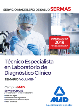 TCNICO  ESPECIALISTA EN LABORATORIO DE DIAGNSTICO CLNICO DEL SERVICIO MADRILE