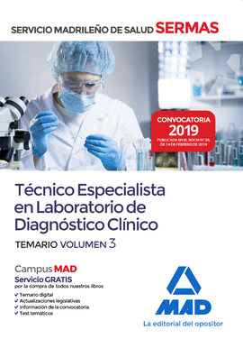 TECNICO ESPECIALISTA EN LABORATORIO DE DIAGNOSTICO CLINICO DEL SERVICIO MADRILE