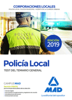 POLICA LOCAL. TEST DEL TEMARIO GENERAL