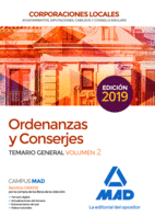 ORDENANZAS Y CONSERJES DE CORPORACIONES LOCALES. TEMARIO GENERAL VOLUMEN 2