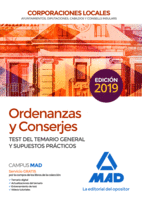 ORDENANZAS Y CONSERJES DE CORPORACIONES LOCALES. TEST DEL TEMARIO GENERAL Y SUPU