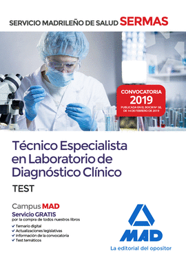 TCNICO  ESPECIALISTA EN LABORATORIO DE DIAGNSTICO CLNICO DEL SERVICIO MADRILE