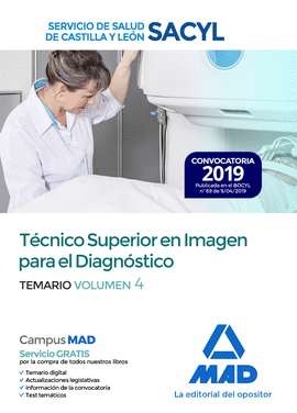 TECNICO SUPERIOR EN IMAGEN PARA EL DIAGNOSTICO DEL SERVICIO DE SALUD DE CASTILLA