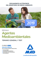 ESCALA DE AGENTES MEDIOAMBIENTALES DE ORGANISMOS AUTNOMOS DEL MINISTERIO DE MEDIO AMBIENTE. TEMARIO GENERAL Y TEST