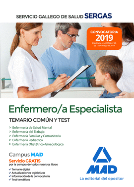 ENFERMERO/A ESPECIALISTA DEL SERVICIO GALLEGO DE SALUD. TEMARIO COMN Y TEST