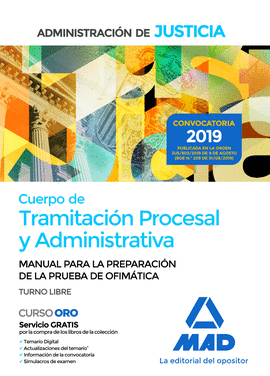 CUERPO DE TRAMITACIN PROCESAL Y ADMINISTRATIVA DE LA ADMINISTRACIN DE JUSTICIA