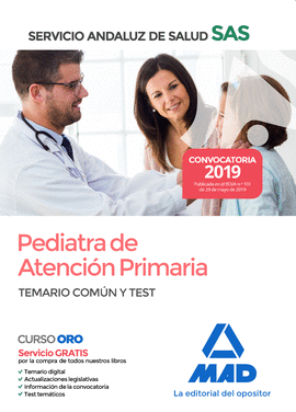 PEDIATRA DE ATENCION PRIMARIA DEL SERVICIO ANDALUZ DE SALUD. TEMARIO COMN Y TES