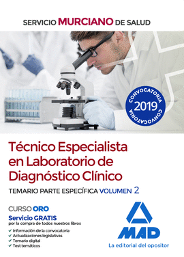 TECNICO ESPECIALISTA EN LABORATORIO DE DIAGNOSTICO CLINICO DEL SERVICIO MURCIANO