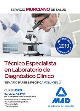 TECNICO ESPECIALISTA EN LABORATORIO DE DIAGNOSTICO CLINICO DEL SERVICIO MURCIANO