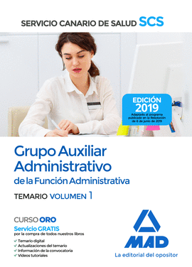 GRUPO AUXILIAR ADMINISTRATIVO DE LA FUNCION ADMINISTRATIVA DEL SERVICIO CANARIO