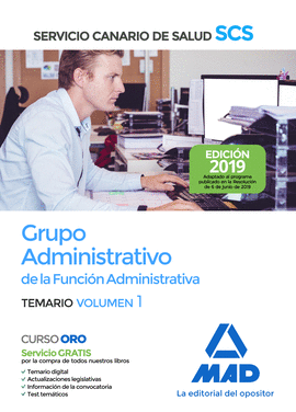 GRUPO ADMINISTRATIVO DE LA FUNCION ADMINISTRATIVA DEL SERVICIO CANARIO DE SALUD.