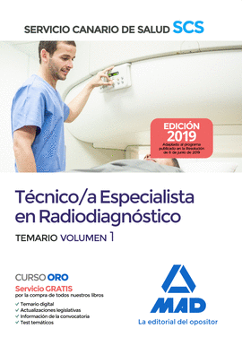 019 T1 RADIODIAGNOSTICO SERVICIO CANARIO SALUD. TECNICO ; A ESPECIALISTA