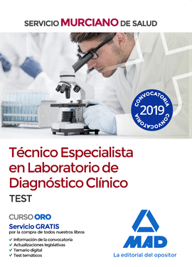 TCNICO ESPECIALISTA EN LABORATORIO DE DIAGNSTICO CLNICO DEL SERVICIO MURCIANO